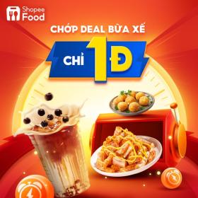  ShopeeFood &apos;chốt sổ&apos; tháng 9 bằng Siêu Hội Flash Sale với deal từ 1 đồng 